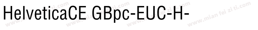 HelveticaCE GBpc-EUC-H字体转换